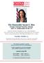 The Honorable Susan E. Rice Former National Security Advisor and U.S. Ambassador to the UN