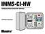 IMMS-CI-HW. Communications Controller Interface. Installation Instructions IMMS. Controller. Interface. AC From Transformer 24 VAC REM 24 VAC SEN