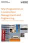 MSc Programmes in Construction Management and Engineering