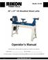 20 x 37 VS Woodfast Wood Lathe. Operator s Manual. Record the serial number and date of purchase in your manual for future reference.