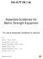 Assembly Guidelines for Matrix Strength Equipment