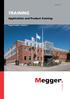 TRAINING. Application and Product Training. Megger Sweden Danderyd
