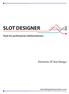 SLOT DESIGNER. Elements Of Slot Design. Tools for professional mathematicians. GameDesignAutomation.com