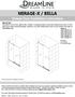 MIRAGE-X / BELLA. Shower Door Installation Instructions