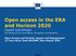 Open access in the ERA and Horizon 2020 Daniel Spichtinger DG Research & Innovation, European Commission