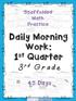 Scaffolded Math Practice. Daily Morning Work: 1 Quarter. 3 Grade. 45 Days