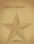 THE BULLOCK TEXAS STATE HISTORY MUSEUM ANNUAL REPORT. Preliminary September 1, August 31, 2012