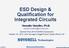 ESD Design & Qualification for Integrated Circuits