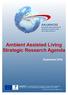 Ambient Assisted Living Strategic Research Agenda