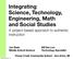 Integrating Science, Technology, Engineering, Math and Social Studies