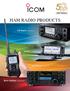2014 Edition HAM RADIO PRODUCTS. All Band Transceivers. Mobile Transceivers. Handheld Transceivers. Base Station Transceivers