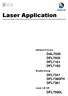 Laser Application DAL7020 DFL7020 DFL7161 DFL7160 DFL7341 DFL7360FH DFL7361 DFL7560L. Ablation Process. Stealth Dicing.