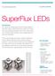 SuperFlux LEDs. Introduction. Key Benefits. Features. Typical Applications. Technical Datasheet DS05