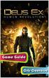 Deus Ex: Human Revolution Game Guide. 3rd edition Text by Cris Converse. eisbn