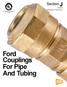 Section J. 10/2014 Web Revision 12/01/2017 THE FORD METER BOX COMPANY, INC. CERTIFIED TO ISO 9001: Ford Couplings For Pipe And Tubing