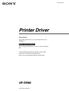 Printer Driver. This guide describes how to set up the Printer Driver for Windows 7.
