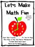 Let s Make Math Fun. Volume 20 March/April 2013