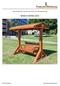 (Toll Free); 7am-7pm Pacific Time, Monday-Saturday BENCH SWING SETS