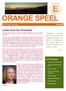 ORANGE SPEEL. Letter from the President. In This Issue. and those in training shall safeguard and keep in confidence