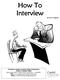 How To Interview. by Eric R. Anderson