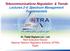 Telecommunications Regulation & Trends Lectures 2-4: Spectrum Management Fundamentals
