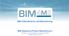 BIM 4 Manufacturers and Manufacturing. BIM Adoption by Product Manufacturers Survey conducted July to October 2014 updated 03 February 2015
