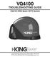 VQ4100 TROUBLESHOOTING GUIDE. VQ4100 KING Quest HDTV System
