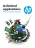 Unlimited applications. HP Latex Printing Technologies