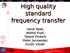 High quality standard frequency transfer