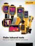 Fluke infrared tools. Built for the toughest industrial environments TEMPERATURE MEASUREMENT SOLUTIONS