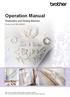 Operation Manual. Embroidery and Sewing Machine. Product Code: 882-W20/W22