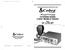 21 LTD ST CITIZENS BAND 2-WAY MOBILE RADIO OPERATING INSTRUCTIONS FOR YOUR 40 CHANNEL. Model