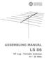 ASSEMBLING MANUAL LS 86. HF Log Periodic Antenna MHz