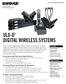 ULX-D DIGITAL WIRELESS SYSTEMS