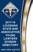 Y L D Y L D LOUISIANA STATE BAR ASSOCIATION YOUNG LAWYERS DIVISION DIRECTORY.