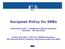 European Policy for SMEs