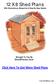 With Illustrations, Blueprints & Step By Step Details Brought To You By ShedPlansz.Com Click Here To Get More Shed Plans
