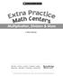 Extra Practice Math Centers: Multiplication, Division, & More 2007 by Mary Peterson, Scholastic Teaching Resources