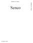 Section O-2: Senco. Section O-2: Senco. Senco. Last Updated: 07/09/10