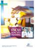 KNOW TRAINING MORE WITH. PerkinElmer European Training Calendar 2013 Relevant, interactive, rich in content.
