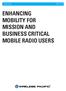 White Paper March 2013 ENHANCING MOBILITY FOR MISSION AND BUSINESS CRITICAL MOBILE RADIO USERS
