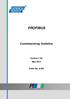 PROFIBUS Commissioning Guideline Version May 2015 Order No: 8.032