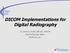 DICOM Implementations for Digital Radiography