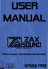 USER MANUAL 7A' ZAX - SOUND PROFESSIONAL CONDENSER MICROPHONE R~HS. SFEiEiEi-PRD. A c E O Ce) - MADE IN CHINA