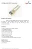155Mbps BIDI SFP Transceiver. Product description. Features. Applications Optilink Networks Pvt. Ltd. All right reserved. 1