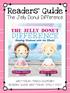 Readers Guide. The Jelly Donut Difference WRITTEN BY: MARIA DISMONDY READERS GUIDE WRITTEN BY: EMILY YOST