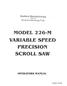MODEL 226-1'1 VARIABLE SPEED PRECISION SCROLL SAW