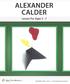 Step 1 - Introducing the Alexander Calder Slideshow Guide