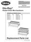 Glo-Ray. Replacement Parts List. Heated Glass Merchandisers. GR3SDH and GR3SDS Series CAUTION