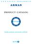 PRODUCT CATALOG. Quality solutions, permanent certitude.